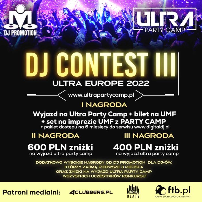 Ultra Parrty Camp DJ CONTEST